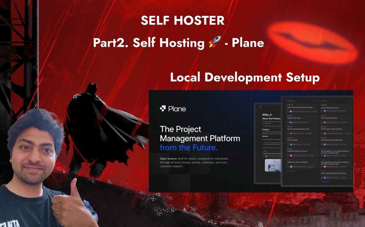 SelfHoster Part 2 - Plane Local Development Setup